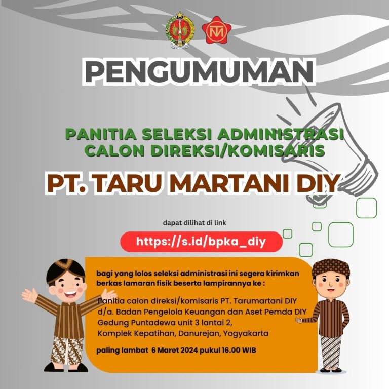 Hasil pengumuman seleksi PT Taru Martani